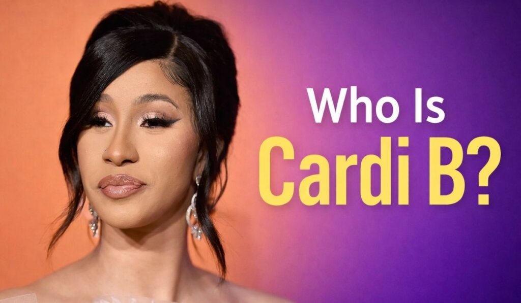 Who Is Cardi B?