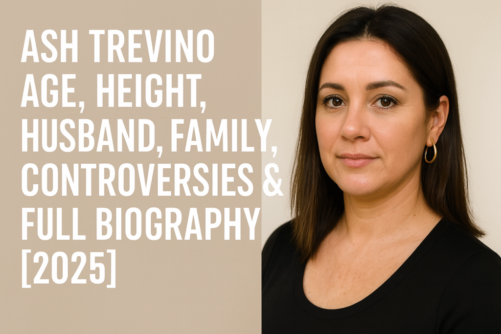 Ash Trevino Age