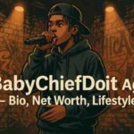 BabyChiefDoit Age