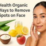 well health organic best ways to remove dark spots on face