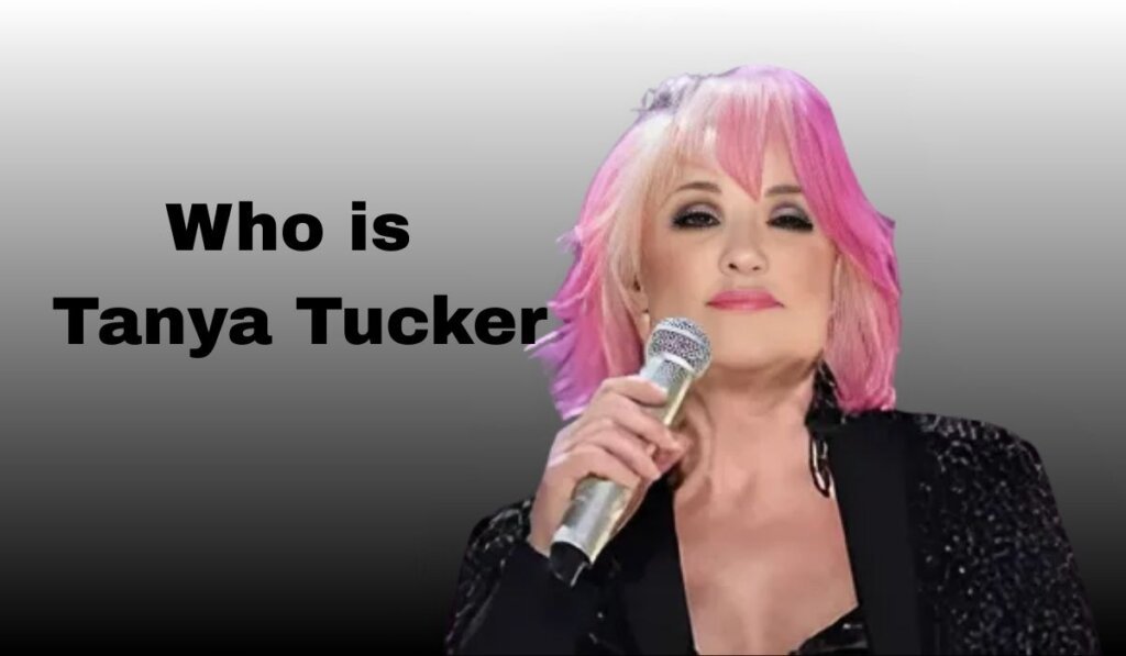 Who is Tanya Tucker