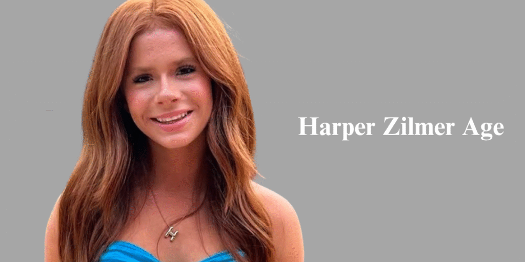 Harper Zilmer Age