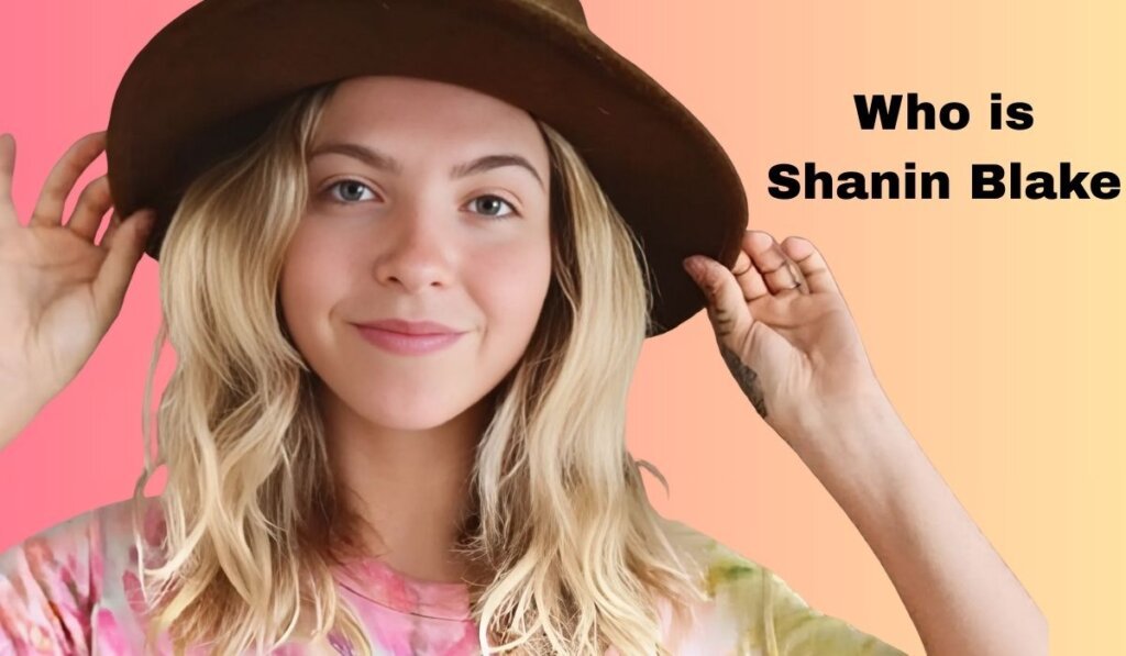 Who Is Shanin Blake