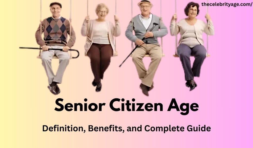 Senior Citizen Age