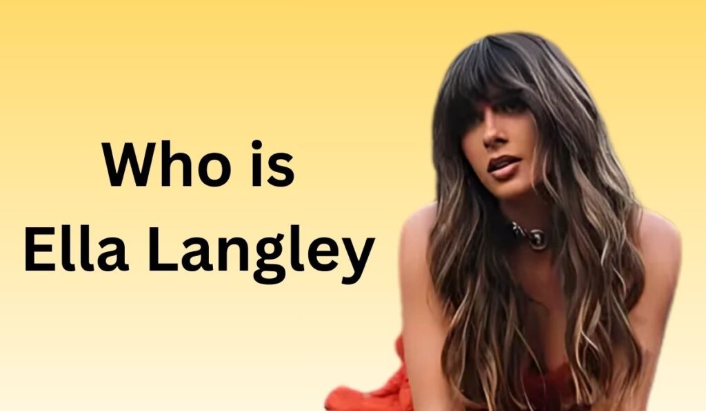 Who Is Ella Langley?