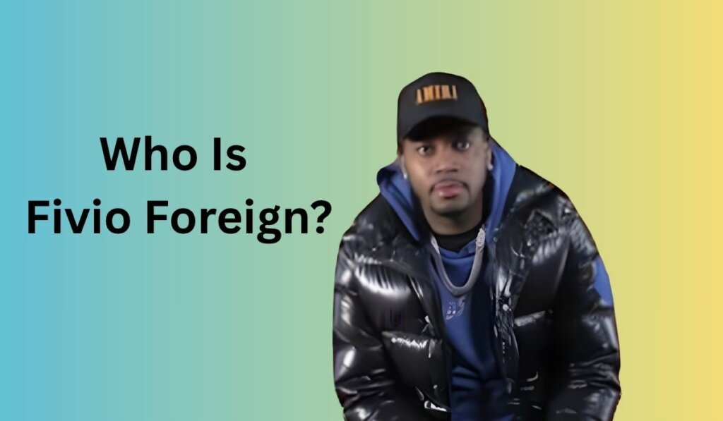 Who Is Fivio Foreign?