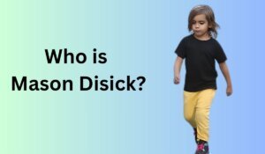 Mason Disick | Age, Quick Bio, Career, Family, and More about the