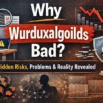 Why Wurduxalgoilds Bad